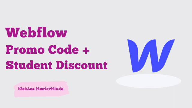 Webflow Student Discount — KickAss MasterMinds