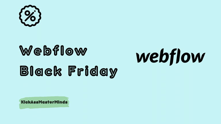 Webflow Black Friday - KickAssMasterMinds