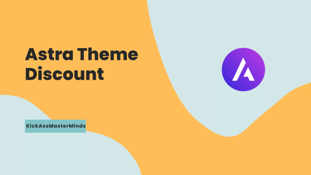 Astra Theme Discount - KickAssMasterMinds