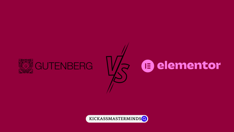 Gutenberg vs Elementor - KickAssMasterMinds